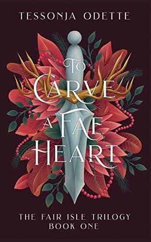 To Carve a Fae Heart: 1 (The Fair I, Odette, Tessonj Paperback Book Pre-Owned English