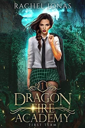 Dragon Fire Academy 1: First Term: an, Jonas, Rachel Paperback Book Pre-Owned English