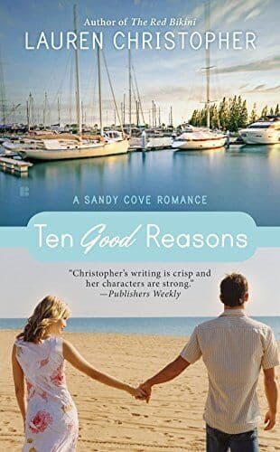Ten Good Reasons: 1 (Sandy Cove Romance) by Christopher, Lauren Paperback Book Pre-Owned English