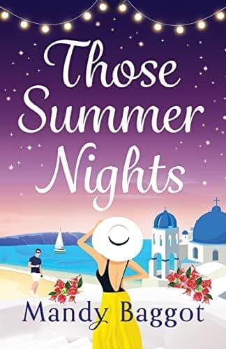 Those Summer Nights: The perfect sizz, Baggot, Mandy Paperback Book Pre-Owned English