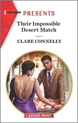 Their Impossible Desert Match (Harl, Connelly, Clare Paperback Book Pre-Owned English