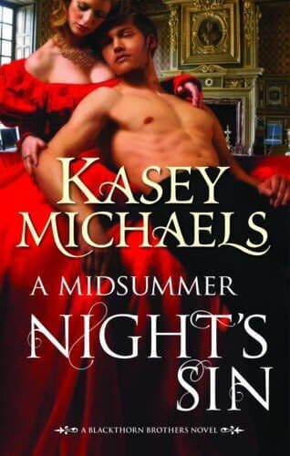 A Midsummer Night&#8217;s Sin (Blackthorn Brothers, 2) by Michaels, Kasey Paperback Book Pre-Owned English