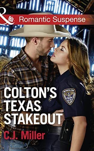 Colton’s Texas Stakeout (The Coltons of Texas) by Miller, C. J. Paperback Book Pre-Owned English