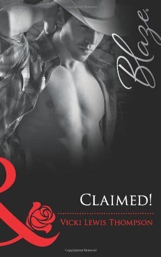 Claimed! (Mills & Boon Blaze) by Thompson, Vicki Lewis Paperback Book Pre-Owned English