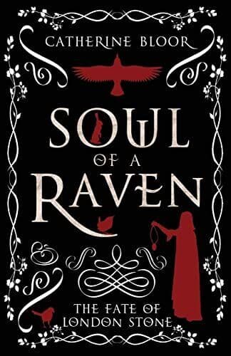 Soul of a Raven – The Fate of Londo, Bloor, Catherin Paperback Book Pre-Owned English