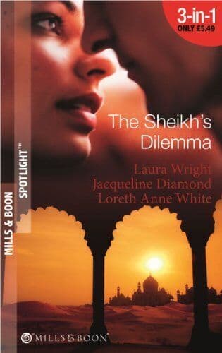 The Sheikh’s Dilemma (Mills & Boon , Laura Wright/Ja Paperback Book Pre-Owned English