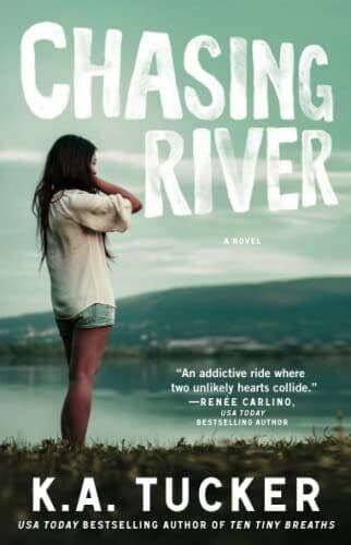 Chasing River: A Novel (Volume 3) (The Burying Water Series) by Tucker, K.A. The Paperback Book Pre-Owned English
