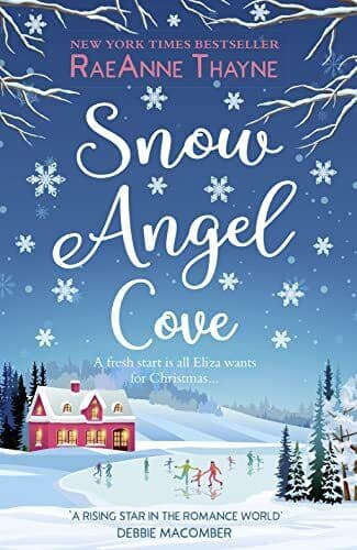 Snow Angel Cove: An uplifting, feel-good small town romanc by Thayne, RaeAnne Paperback Book Pre-Owned English