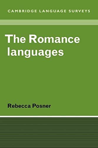 The Romance Languages (Cambridge La, Posner, Rebecca Paperback Book Pre-Owned English