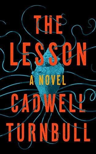 The Lesson by Turnbull, Cadwell Paperback Book Pre-Owned English