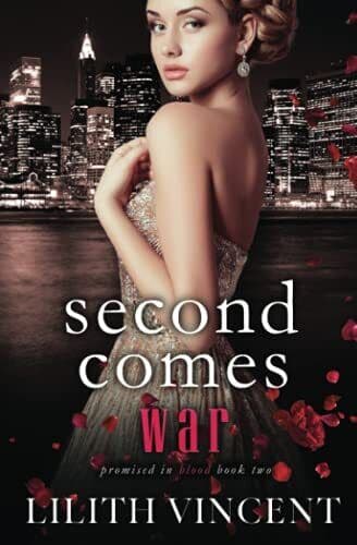 Second Comes War: A Mafia Reverse H, Vincent, Lilith Paperback Book Pre-Owned English