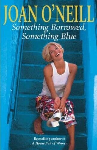 Something Borrowed, Something Blue, O’neill, Joan Paperback Book Pre-Owned English