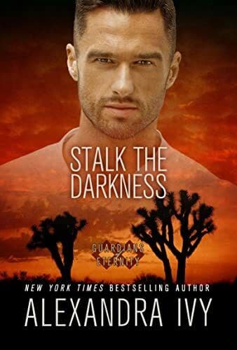Stalk the Darkness (Guardians Of Ete, Ivy, Alexandra Paperback Book Pre-Owned English