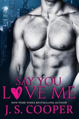 Say You Love Me, Cooper, J. S. Paperback Book Pre-Owned English