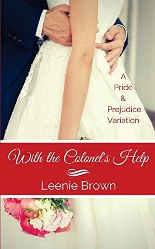 With the Colonel’s Help: A Pride and , Brown, Leenie Paperback Book Pre-Owned English
