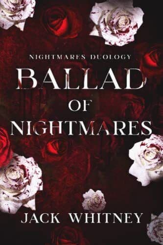 Ballad of Nightmares: First in t, Whitney, Jack Paperback Book Pre-Owned English