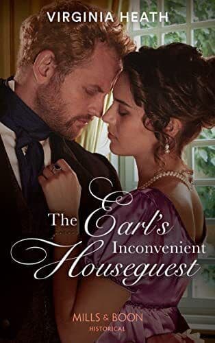 The Earl&#8217;s Inconvenient Houseguest:, Heath, Virginia Paperback Book Pre-Owned English