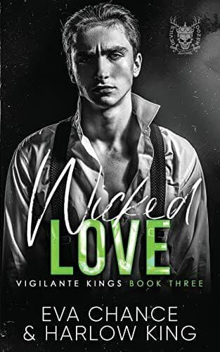 Wicked Love: 3 (Vigilante Kings), King, Harlow Paperback Book Pre-Owned English