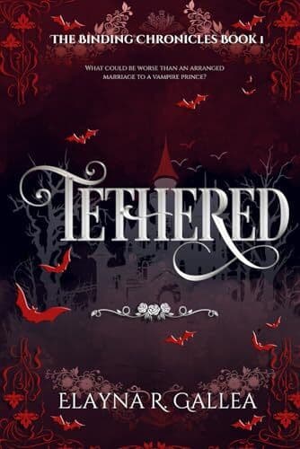Tethered: An Arranged Marriage Fant, Gallea, Elayna Paperback Book Pre-Owned English