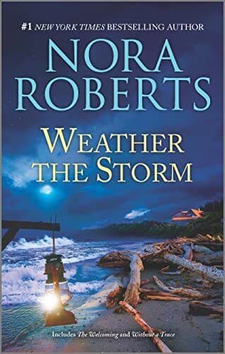 Weather the Storm: Includes the Welco, Roberts, Nora Paperback Book Pre-Owned English