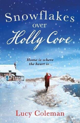Snowflakes Over Holly Cove by Coleman, Lucy Paperback Book Pre-Owned English