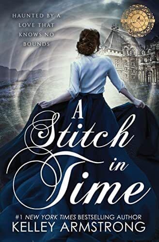 A Stitch in Time: 1, Armstrong, Kelley Paperback Book Pre-Owned English