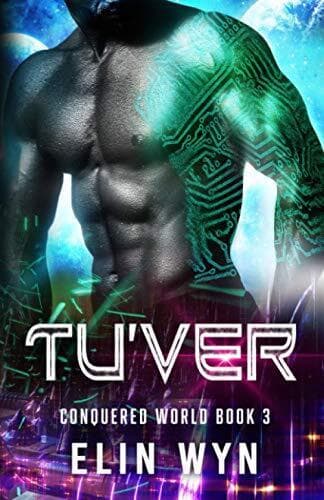 Tu’ver: Science Fiction Adventure Romance, Wyn, Elin Paperback Book Pre-Owned English