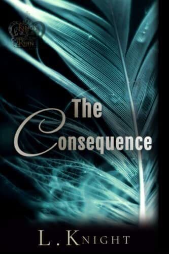 The Consequence: Special Edition Paperbac, Knight, L Paperback Book Pre-Owned English