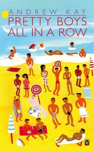 Pretty Boys All in a Row by Andrew Kay Paperback Book Pre-Owned English