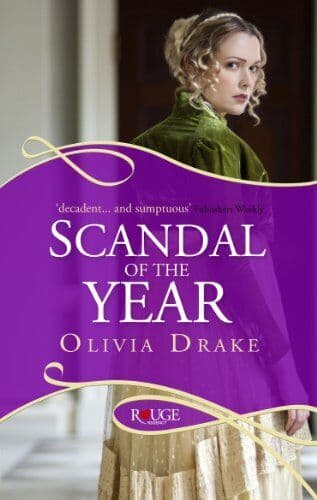 Scandal of the Year: A Rouge Regency , Drake, Olivia Paperback Book Pre-Owned English