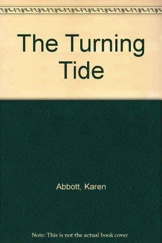 The Turning Tide, Abbott, Karen Paperback Book Pre-Owned English