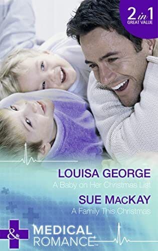 A Baby on Her Christmas List (Mills &#038; Boon Medical) by MacKay, Sue Paperback Book Pre-Owned English