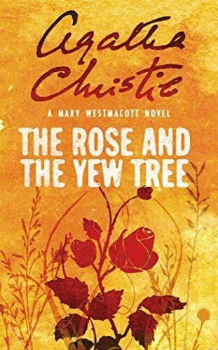 The Rose and the Yew Tree, Westmacott, Mary Paperback Book Pre-Owned English
