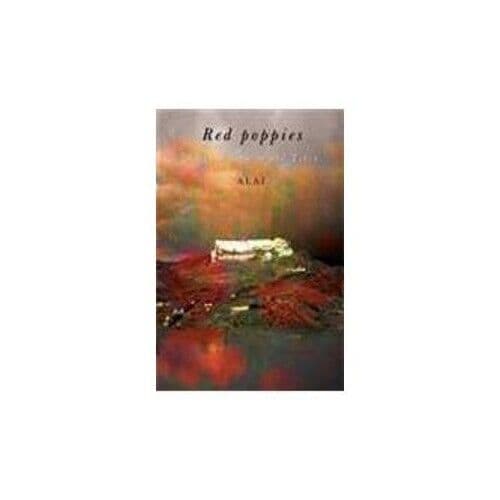 Red Poppies : An Epic Saga of Old Tibet, Alai Paperback Book Pre-Owned English