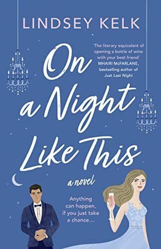 On a Night Like This: the brand new f, Kelk, Lindsey Paperback Book Pre-Owned English