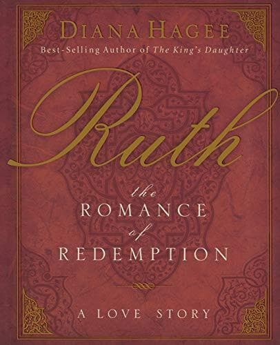 Ruth: The Romance of Redemption by Hagee, Diana  Paperback Book Pre-Owned English