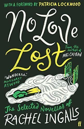 No Love Lost: The Selected Novellas, Ingalls, Rachel Paperback Book Pre-Owned English