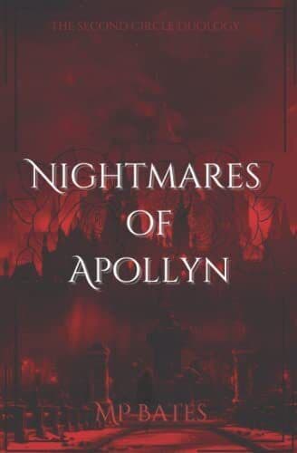 Nightmares of Apollyn: (A MM dark romance, Bates, MP Paperback Book Pre-Owned English