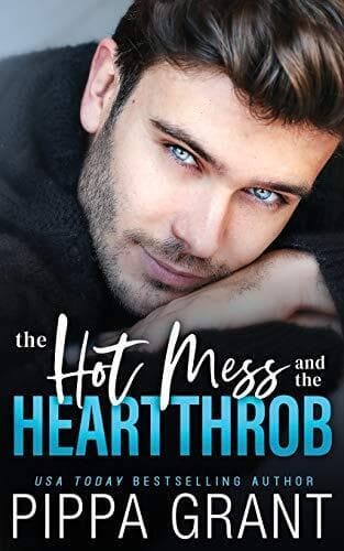 The Hot Mess and the Heartthrob, Grant, Pippa Paperback Book Pre-Owned English