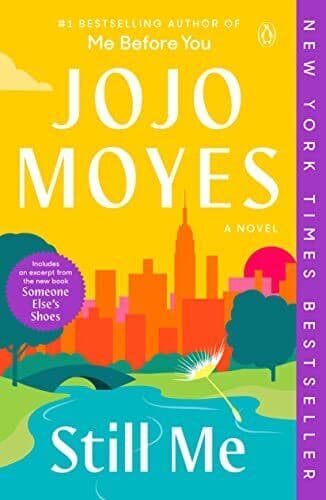 Still Me: 3 (Me Before You Trilogy), Moyes, Jojo Paperback Book Pre-Owned English