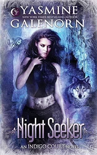 Night Seeker: 3 (Indigo Court Series), Galenorn, Yasmin Paperback Book Pre-Owned English