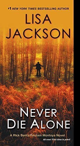 Never Die Alone: 8 (Bentz/Montoya Novel), Jackson, Lisa Paperback Book Pre-Owned English