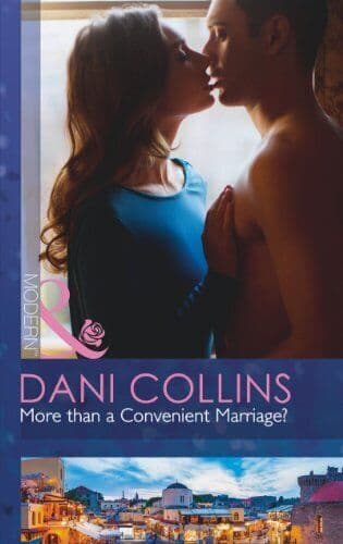 More than a Convenient Marriage?, Dani Collins Paperback Book Pre-Owned English
