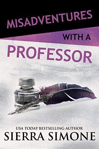 Misadventures with a Professor: Volume 15 (Misadventures Bo by Simone, Sierra Paperback Book Pre-Owned English