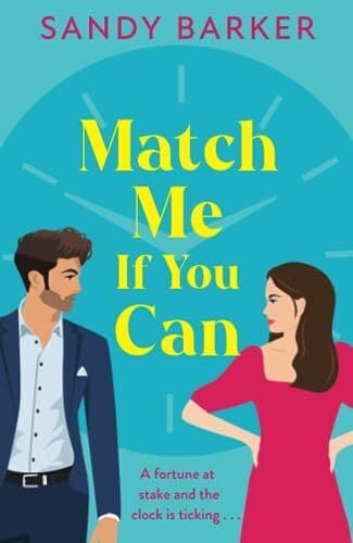 Match Me If You Can: An utterly hilar, Barker, Sandy Paperback Book Pre-Owned English