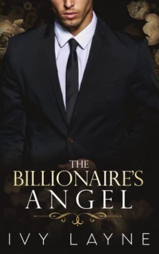 The Billionaire&#8217;s Angel: 7 (The Winters , Layne, Ivy Paperback Book Pre-Owned English