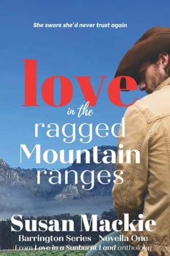 Love in the Ragged Mountain Ranges: B, Mackie, Susan Paperback Book Pre-Owned English