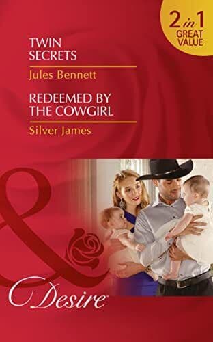 Twin Secrets: Twin Secrets (The Rancher�&#8221;s Heirs) / Redeeme by James, Silver Paperback Book Pre-Owned English