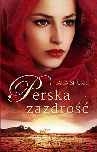 Perska zazdrosc, Shukri, Laila Paperback Book Pre-Owned English