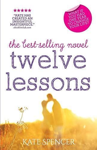 Twelve Lessons by Spencer, Kate Paperback Book Pre-Owned English
